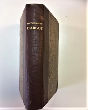 Seller image for Dictionnaire Historique d'Argot dixième édtion des excentricitès du langage for sale by Otia antiquariaat