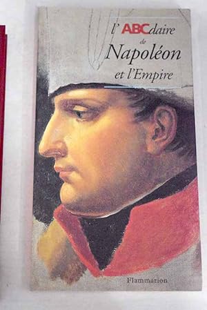 Imagen del vendedor de L'ABCdaire de Napoléon et l'Empire a la venta por Alcaná Libros