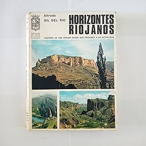 Imagen del vendedor de HORIZONTES RIOJANOS. Historia De Una Regin Desde Sus Origenes A La Actualidad a la venta por LIBRERIA CLIO