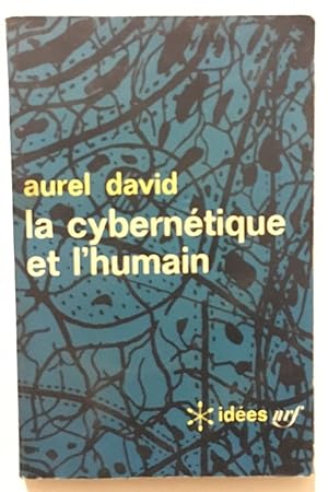 Bild des Verkufers fr La cyberntique et l' humain zum Verkauf von librairie philippe arnaiz