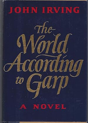 Bild des Verkufers fr The World According to Garp zum Verkauf von Brenner's Collectable Books ABAA, IOBA