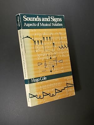 Seller image for Sounds and Signs: Aspects of musical notation for sale by Austin Sherlaw-Johnson, Secondhand Music