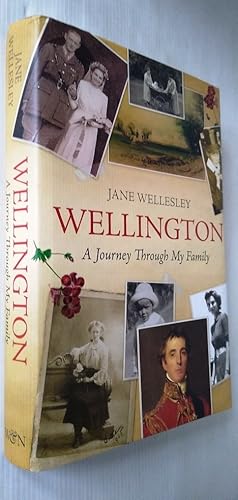 Imagen del vendedor de Wellington : A Journey Through My Family a la venta por Your Book Soon