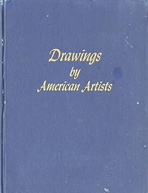 DRAWINGS BY AMERICAN ARTISTS