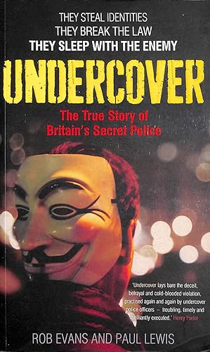 Imagen del vendedor de Undercover: The True Story of Britain's Secret Police a la venta por M Godding Books Ltd