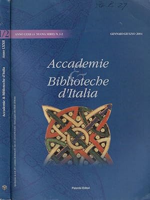 Bild des Verkufers fr Accademie e Biblioteche d'Italia Anno 2004 n. 1-2 zum Verkauf von Biblioteca di Babele