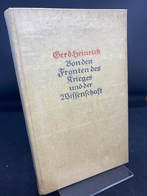 Von den Fronten des Krieges und der Wissenschaft. Ein Erlebnisbuch.