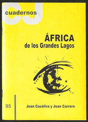 Imagen del vendedor de frica de los Grandes Lagos. Diez aos de sufrimiento, destruccin y muerte a la venta por Els llibres de la Vallrovira