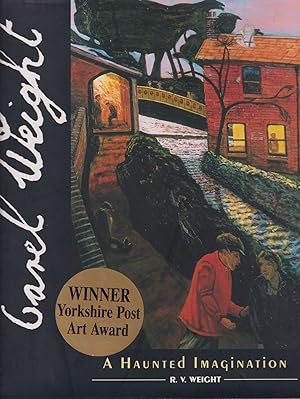 Seller image for Carel Weight - A Haunted Imagination for sale by timkcbooks (Member of Booksellers Association)