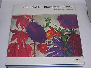 Emil Nolde Blumen und Tiere,. Aquarelle und Zeichnungen, herausgegeben von der Stiftung Seebüll A...