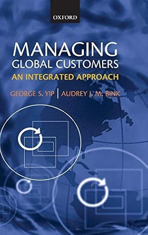 Seller image for Managing Global Customers: An Integrated Approach for sale by WeBuyBooks