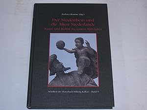 Bild des Verkufers fr Der Niederrhein und die Alten Niederlande. Kunst und Kultur im spten Mittelalter. Referate des Kolooquiums zur Aussstellung Gegen den Strom. Meisterwerke niederrheinischer Bildschnitzkunst in Zeiten der Reformation (1500 - 1550). (Schriften der Heresbach-Stiftung Kalkar, 9). zum Verkauf von Der-Philo-soph