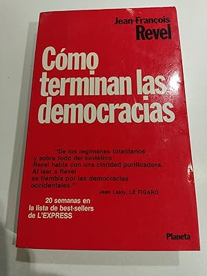 Imagen del vendedor de CÓMO TERMINAN LAS DEMOCRACIAS a la venta por LIBRERÍA COCHERAS-COLISEO