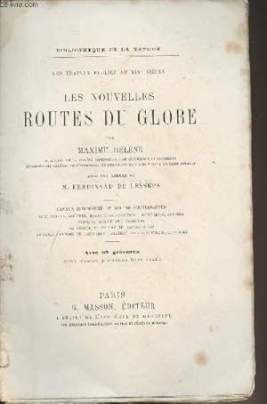 Imagen del vendedor de Les nouvelles routes du globe - "Bibliothque de la nature/Les travaux publics au XIXe sicle" a la venta por Le-Livre