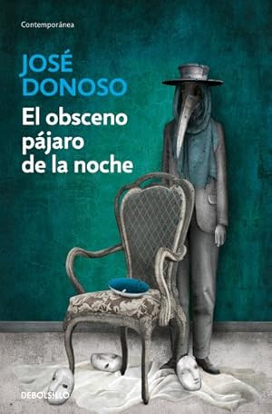 Imagen del vendedor de El obsceno pjaro de la noche/ The Obscene Bird of Night -Language: spanish a la venta por GreatBookPrices