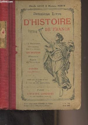 Seller image for Deuxime livre d'histoire de France (France et colonies) (6e dition) for sale by Le-Livre