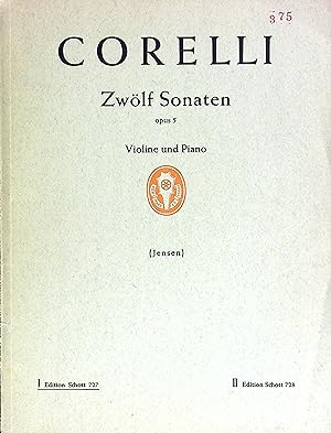 Bild des Verkufers fr Zwolf Sonaten fur Violine und Piano. Opus 5: I Sonate 1-6 (Edition Schott, No. 727) zum Verkauf von Wonder Book