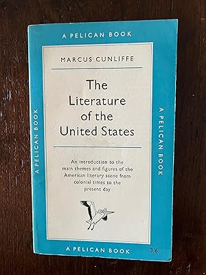 The Literature of the United States Pelican A 289