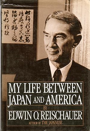Seller image for My Life Between Japan and America for sale by San Francisco Book Company