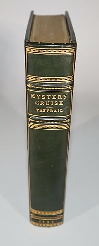 Image du vendeur pour Mystery Cruise By Taffrail (Captain Taprell Dorling, D.S.O., F.R.Hist.S., Royal Navy) [First Edition Full Polished Calf Leather Binding By Sangorski & Sutcliffe] mis en vente par Louis88Books (Members of the PBFA)
