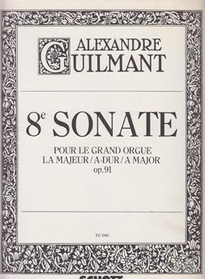 Organ Sonata No.8 in A major, Op.91