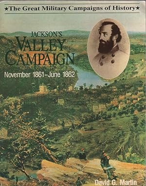 Seller image for JACKSON'S VALLEY CAMPAIGN November 1861-June 1862 for sale by Biblio Pursuit