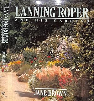 Bild des Verkufers fr Lanning Roper And His Gardens zum Verkauf von The Cary Collection