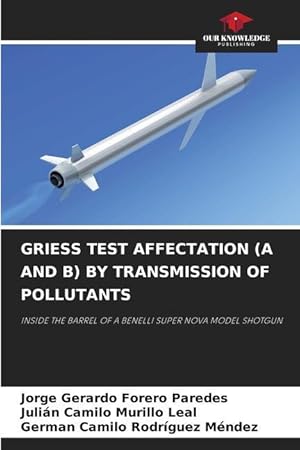 Imagen del vendedor de GRIESS TEST AFFECTATION (A AND B) BY TRANSMISSION OF POLLUTANTS a la venta por moluna