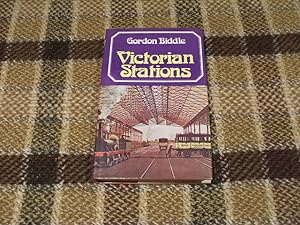 Victorian Stations;: Railway Stations In England & Wales, 1830-1923;
