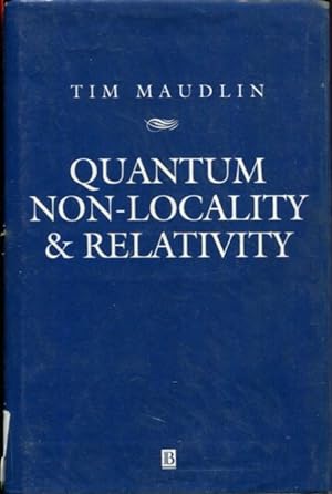 Immagine del venditore per Quantum Non-Locality and Relativity: Metaphysical Intimations of Modern Physics (Aristotelian Society Series) venduto da Turgid Tomes