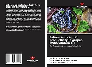 Immagine del venditore per Labour and capital productivity in grapes (Vitis vinifera L.) venduto da moluna