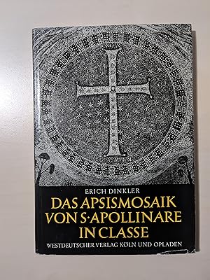 Bild des Verkufers fr Das Apsismosaik von S. Apollinare in Classe zum Verkauf von Koinonia-Oriens Bookseller
