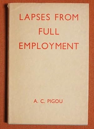 Imagen del vendedor de Lapses From Full Employment a la venta por GuthrieBooks