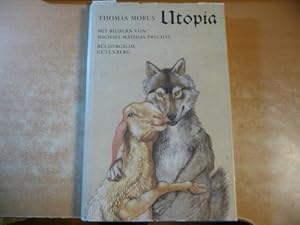 Image du vendeur pour Ein wahrhaft kostbares und ebenso bekmmliches wie kurzweiliges Buch ber die beste Staatsverfassung und die neue Insel Utopia mis en vente par Gebrauchtbcherlogistik  H.J. Lauterbach