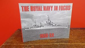 Seller image for The Royal navy In Focus 1950-59 for sale by Tilly's Bookshop