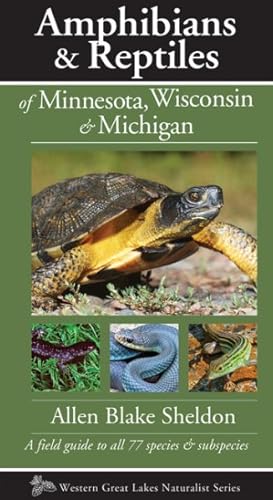 Seller image for Amphibians & Reptiles of Minnesota, Wisconsin & Michigan for sale by GreatBookPrices