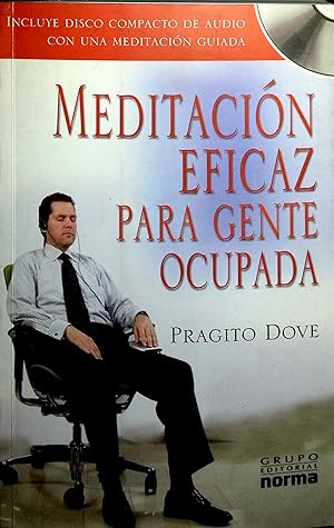 Seller image for Meditacion Eficaz Para Gente Ocupada for sale by Green Libros