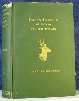 Indian Legends and Other Poems