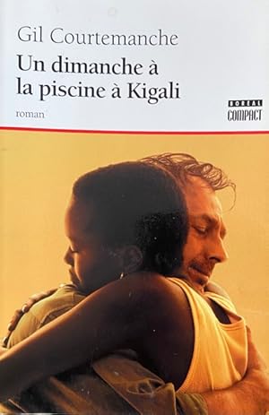 Image du vendeur pour Un dimanche  la piscine  Kigali mis en vente par Livres Norrois