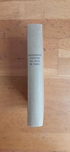 Seller image for BIBLIOGRAPHIE D HISTOIRE DES VILLES DE FRANCE. for sale by Librairie Sainte-Marie