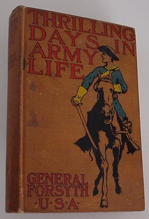 Image du vendeur pour Thrilling Days in Army Life mis en vente par R Bryan Old Books