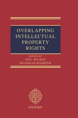 Image du vendeur pour Overlapping Intellectual Property Rights (Hardcover) mis en vente par Grand Eagle Retail