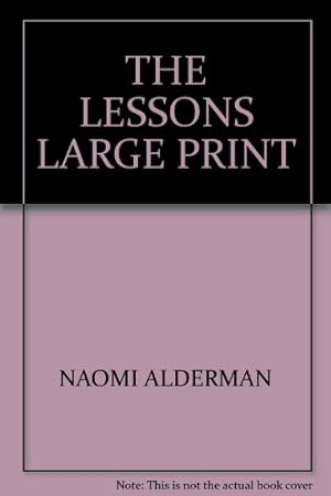 Seller image for THE LESSONS LARGE PRINT for sale by WeBuyBooks