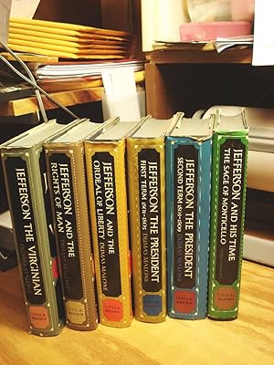 Jefferson and His Time: Six Volumes