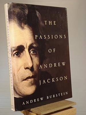 Seller image for The Passions of Andrew Jackson for sale by Henniker Book Farm and Gifts