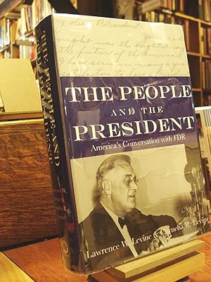 Imagen del vendedor de The People and the President a la venta por Henniker Book Farm and Gifts