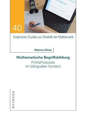 Bild des Verkufers fr Mathematische Begriffsbildung : PriMaPodcasts im bilingualen Kontext zum Verkauf von AHA-BUCH GmbH