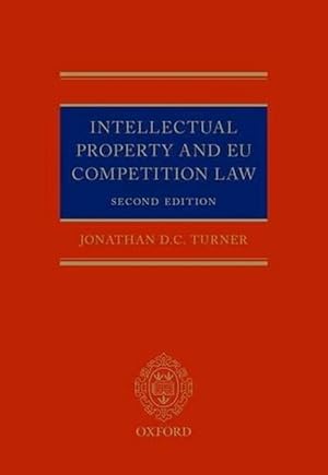 Image du vendeur pour Intellectual Property and EU Competition Law (Hardcover) mis en vente par Grand Eagle Retail