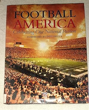 Bild des Verkufers fr Football America: Celebrating Our National Passion zum Verkauf von The Librarian's Books