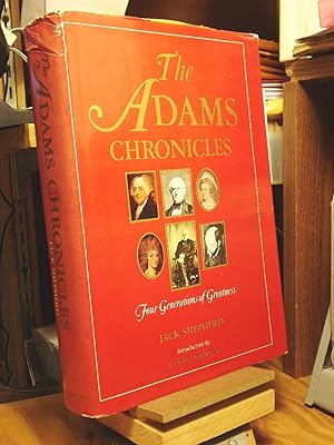 Immagine del venditore per The Adams Chronicles: Four Generations of Greatness venduto da Henniker Book Farm and Gifts